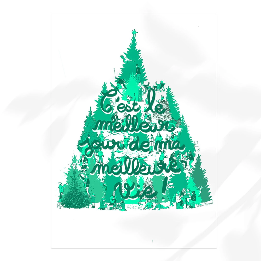 Illustration de sapin de Noël par Marie Merveil représentant des scènes de ski, de luge et de vie en station de montagne avec l'inscription C'est le meilleur jour de ma meilleure vie.
